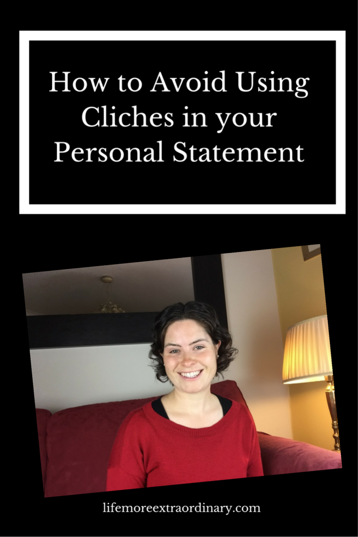Using cliches in your personal statement will make you sound like everyone else. Click to find out my clever trick for avoiding cliches in this blog and video. #ucas #personalstatement #uni