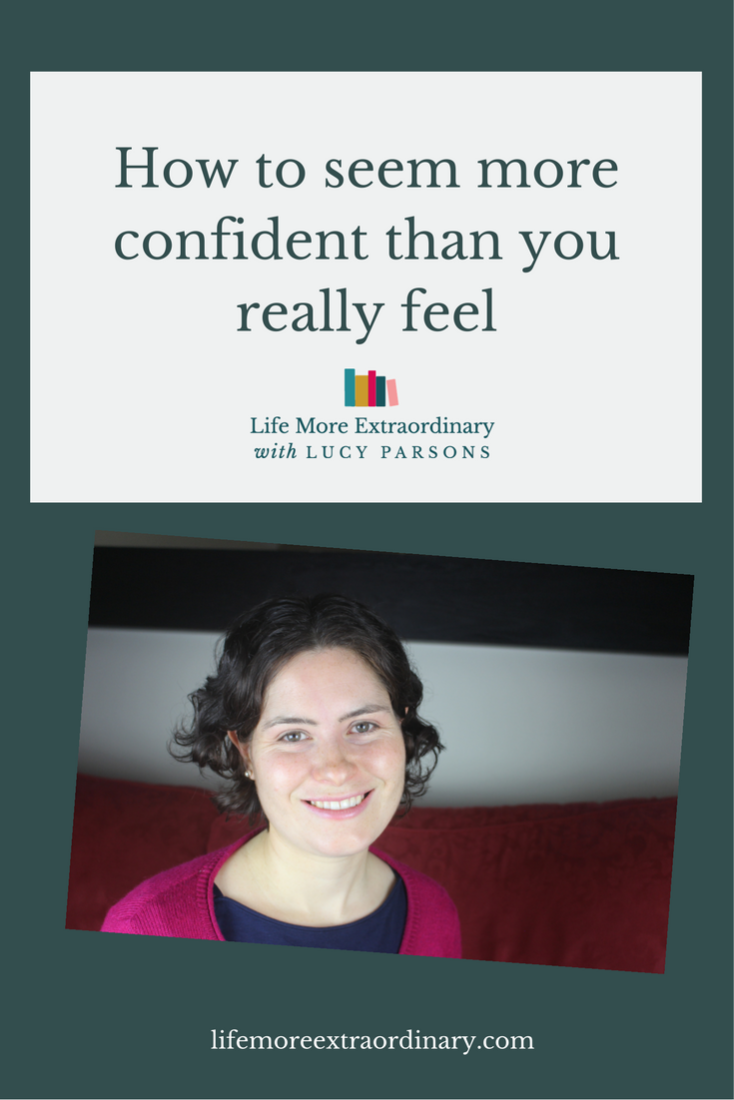 Sometimes, when it's most important, confidence can fail you. Here are my top 3 tips for seeming more confident than you really feel.