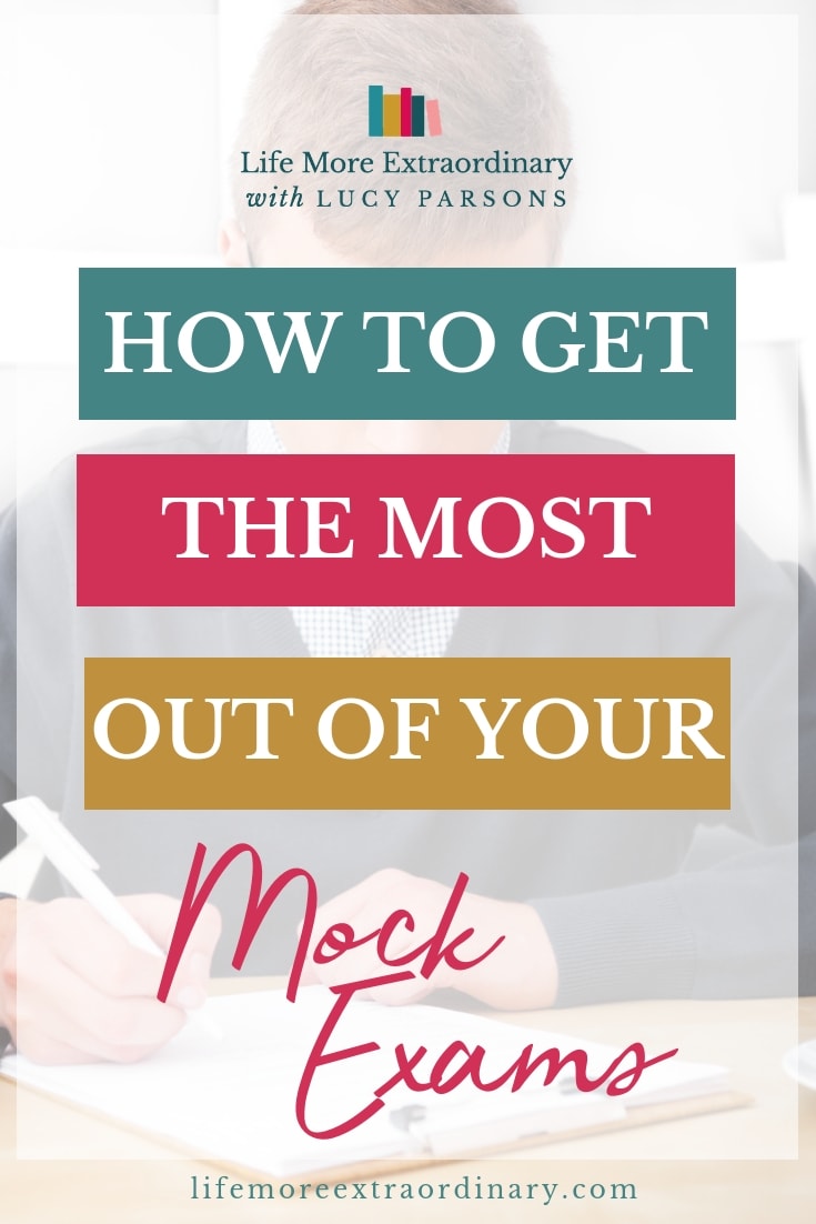 How to get the most out of your mock exams - these three tips will help you understand why your mocks are NOT a waste of time and how to make the most of them to help you with your study and revision plan for your GCSEs or A Levles #GCSEs #ALevels #exams