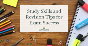 Study Skills and Revision Tips for Exam Success