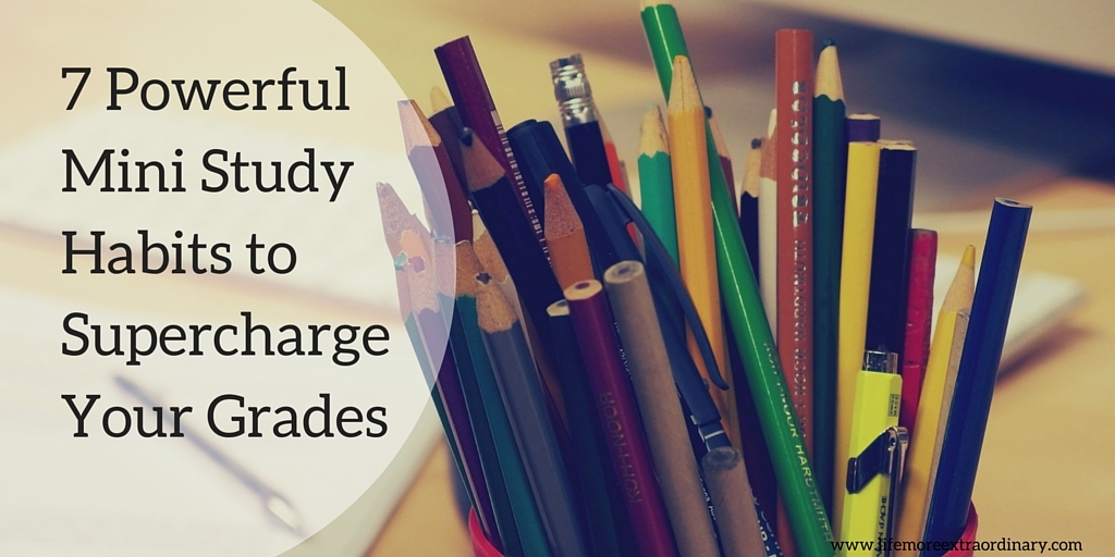 7 Powerful Mini Study Habits to Supercharge Your Grades
