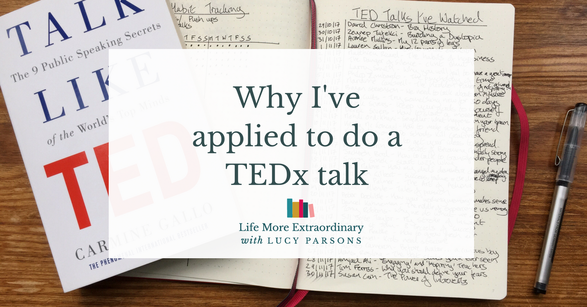 Why I've applied to do a TEDx talk