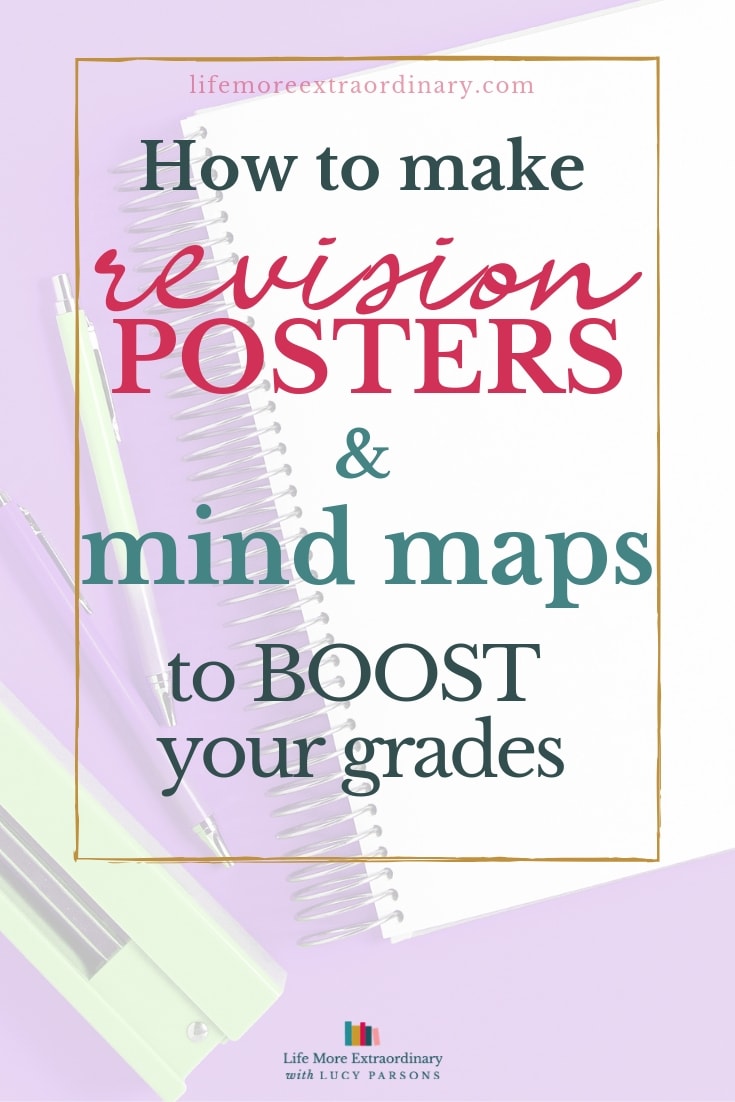 Revision posters and mind maps are brilliant for helping you to revise. Here's how to make them and boost your grades. #studyskills #revision