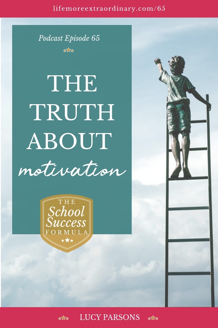 Does your teen seem to lack motivation? When people complain about a lack of motivation, there's often something else behind this perceived lack of desire to do well. And, if it truly is a lack of motivation I've got a hard truth to share with you today. Learn more in Episode 65 of my podcast, The School Success Formula #school #parenting #teens #education #motivation